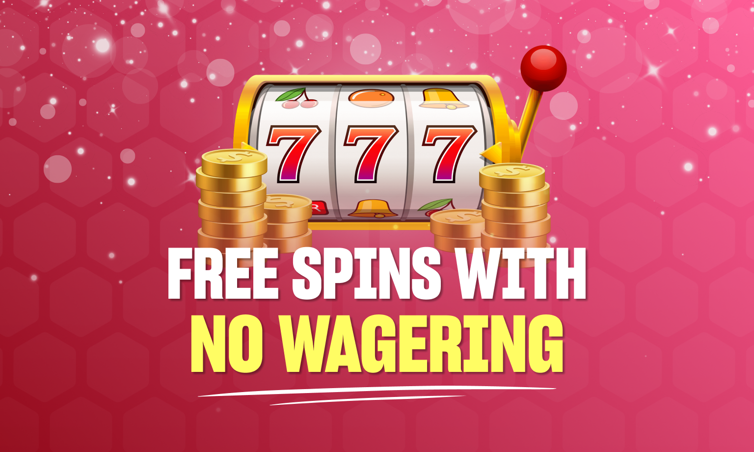 Pink background with a slot game, coins, and text free spins with no wagering