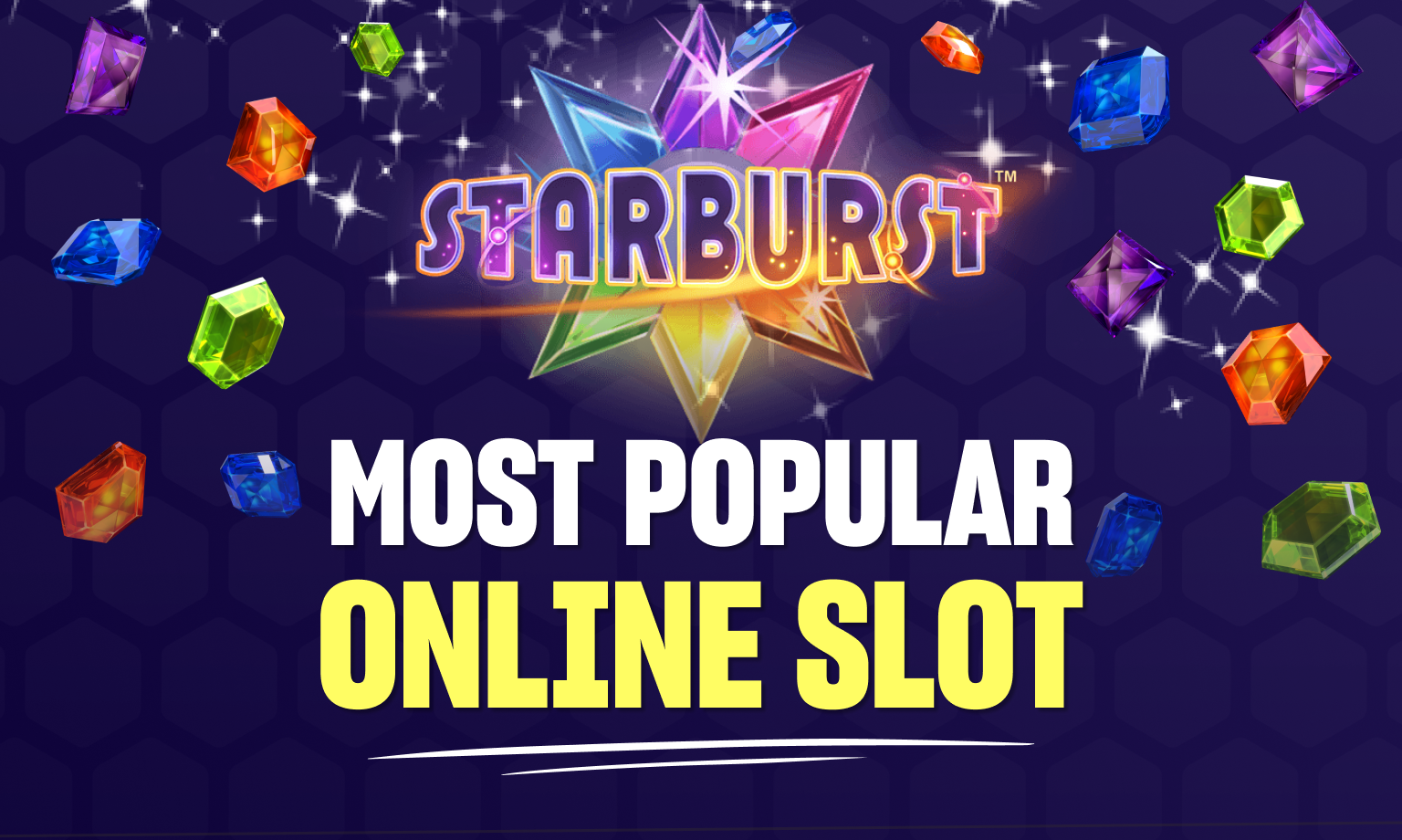 Starburst Slots is Bursting With Big Wins